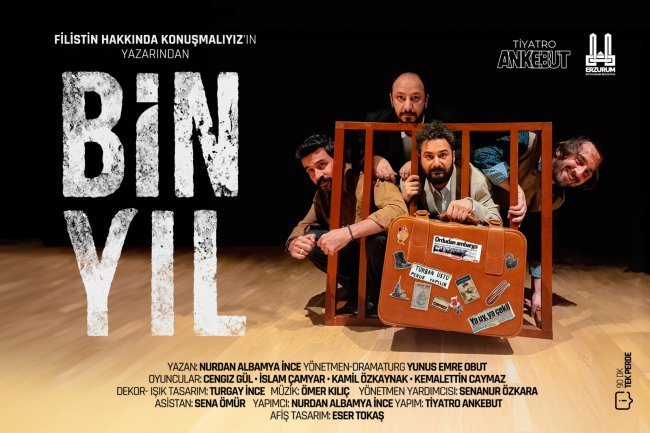 "Bin Yıl" Tiyatro Oyunu Erzurum'da Sahnelenecek