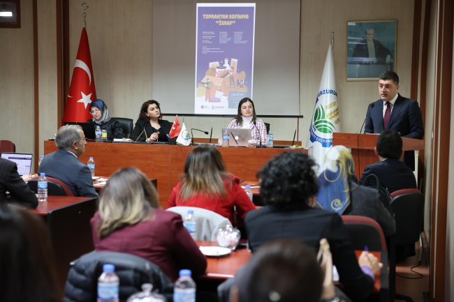 Erzurum'da 'Topraktan Sofraya İsraf' Çalıştayı düzenlendi