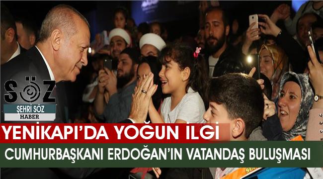 Cumhurbaşkanı Erdoğan İBB'nin Yenikapı Etkinlik Alanı'nı ziyaret etti