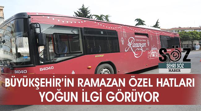 İBB'nin Ramazan Özel Hatları yoğun ilgi görüyor