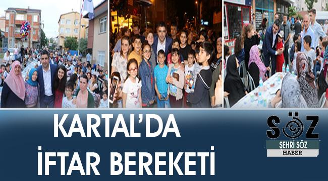 Kartal'da ramazan sofraları, kardeşlik ve barışın buluşma noktası oldu