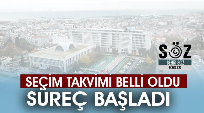 Seçim takvimi netleşti