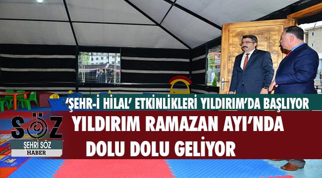 ‘Şehr-i Hilal’ Etkinlikleri Yıldırım&#039;da başlıyor