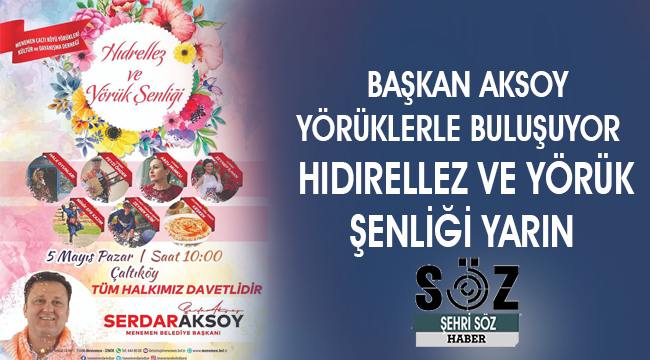 Serdar Aksoy Yörüklerle buluşuyor