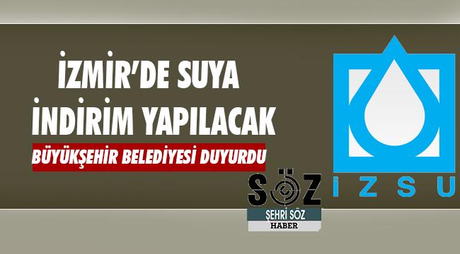 İzmir'de suya indirim