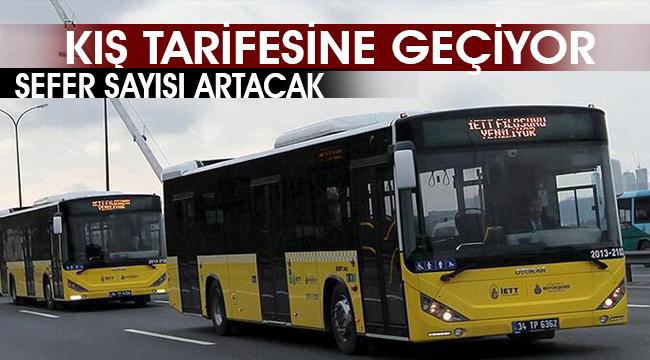 İETT KIŞ TARİFESİNE GEÇİYOR