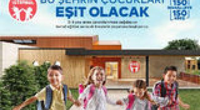 “YUVAMIZ İSTANBUL” İLE İSTANBUL’UN ÇOCUKLARI EŞİT OLACAK