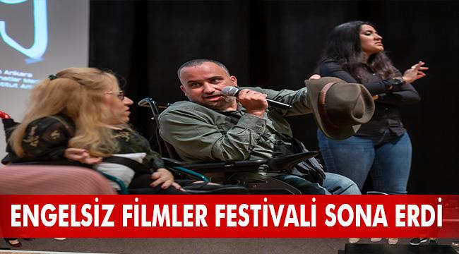 ENGELSİZ FİLMLER FESTİVALİ SONA ERDİ