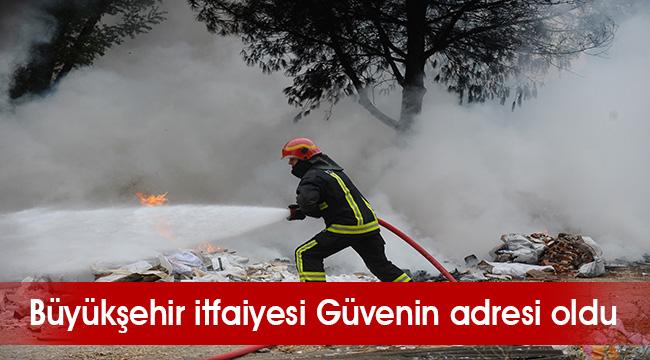 Büyükşehir itfaiyesi ile güvendesiniz