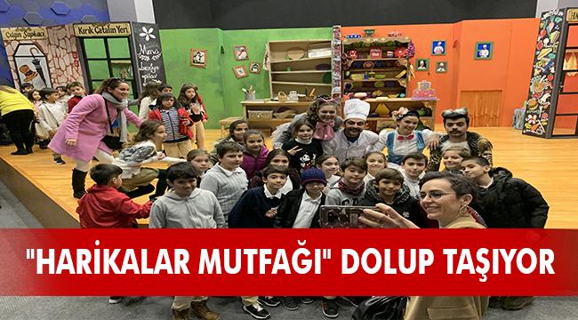 "HARİKALAR MUTFAĞI" DOLUP TAŞIYOR