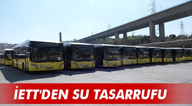 İETT&#039;DEN SU TASARRUFU