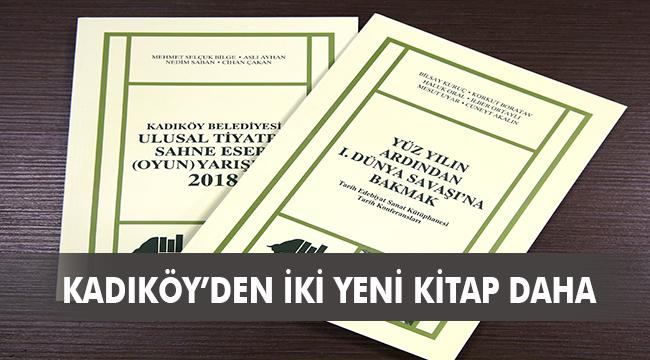 KADIKÖY BELEDİYESİ KÜLTÜR YAYINLARI’NDAN ÇIKAN İKİ YENİ KİTAP RAFLARDA YERİNİ ALDI