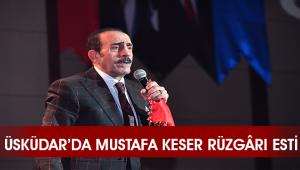 Üsküdar Belediyesi Mustafa Keser'i ağırladı