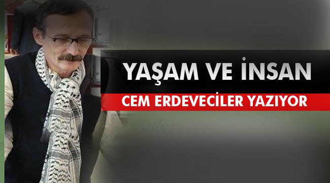 Yaşam ve Biz