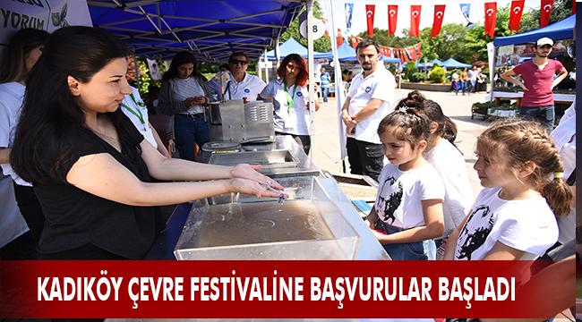 ÇEVREYE EMEK VERENLERİ BULUŞTURAN KADIKÖY ÇEVRE FESTİVALİ’NE BAŞVURULAR BAŞLADI
