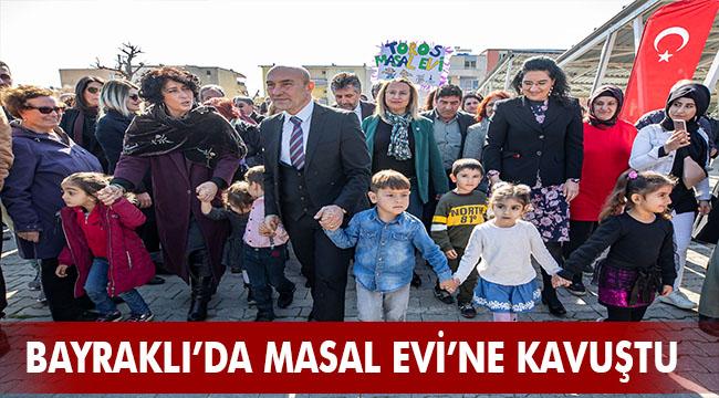 İzmir'in kent merkezindeki ikinci Masal Evi açıldı