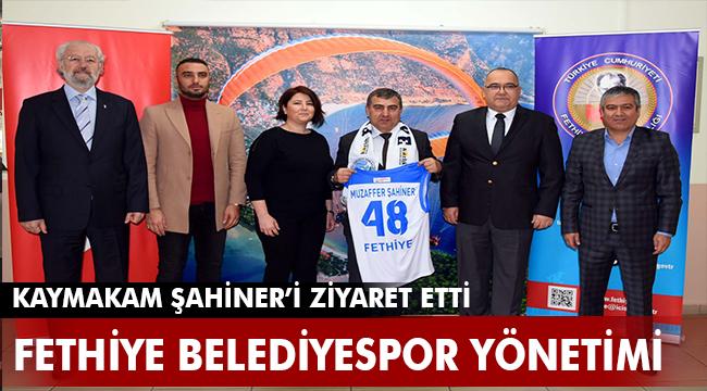 Lokman Hekim Fethiye Belediyespor Yönetiminden Kaymakam Şahiner'e Ziyaret 