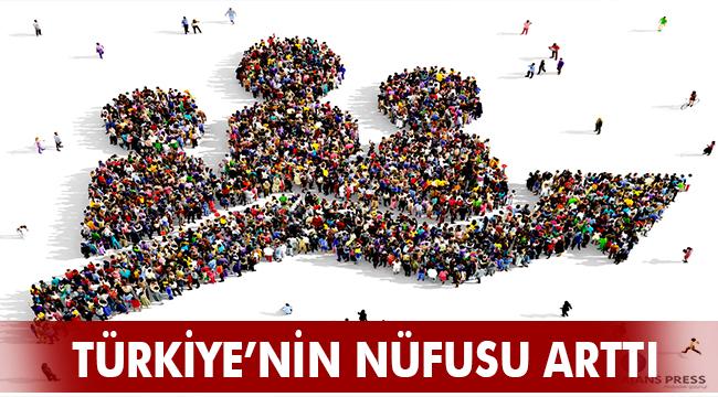 TÜRKİYE NÜFUSU 83 MİLYON'UN ÜZERİNE ÇIKTI