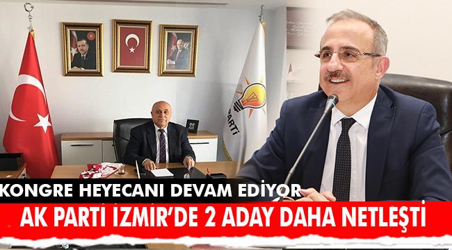 AK Parti İzmir'de 2 ilçenin daha başkan adayı netleşti