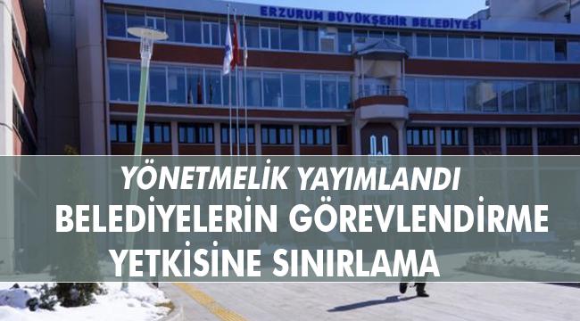 Belediyelerin bir yetkisi daha sınırlandırıldı