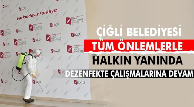 Çiğli Belediyesi&#039;nden Dezenfekteye Devam