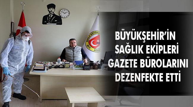 Muğla'daki Gazete Büroları Dezenfekte Edildi