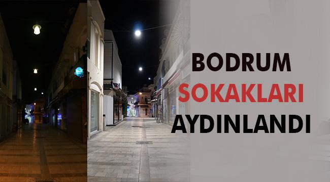 BODRUM'DA KARANLIK TEK BİR SOKAK BİLE KALMAYACAK