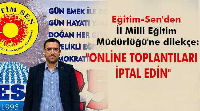 Eğitim-Sen'den İl Milli Eğitim Müdürlüğü'ne dilekçe