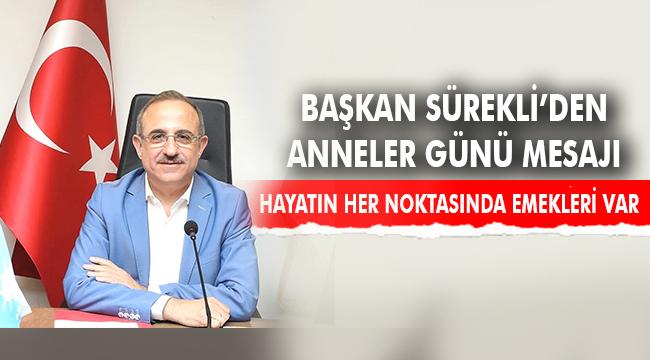 AK Parti İzmir İl Başkanı Kerem Ali Sürekli’den  ‘Anneler Günü’ mesajı…