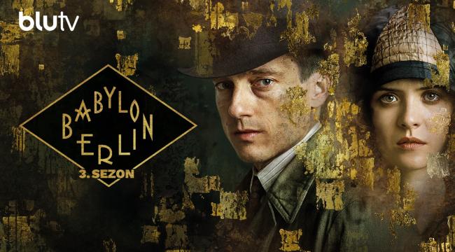 Babylon Berlin’in Üçüncü Sezonu Sadece BluTV’de Yayında
