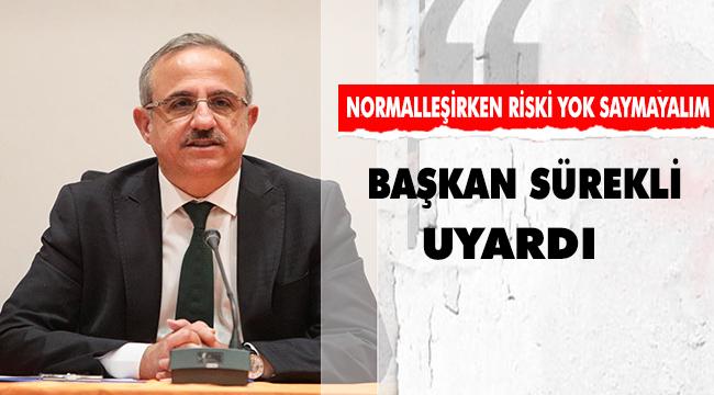 AK Parti İzmir İl Başkanı Kerem Ali Sürekli;  “Normalleşelim ama yok saymayalım!”