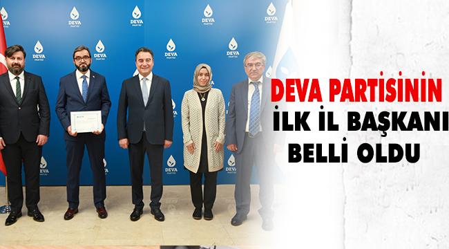 DEVA PARTİSİ’NİN İLK İL BAŞKANI KONYA’DAN