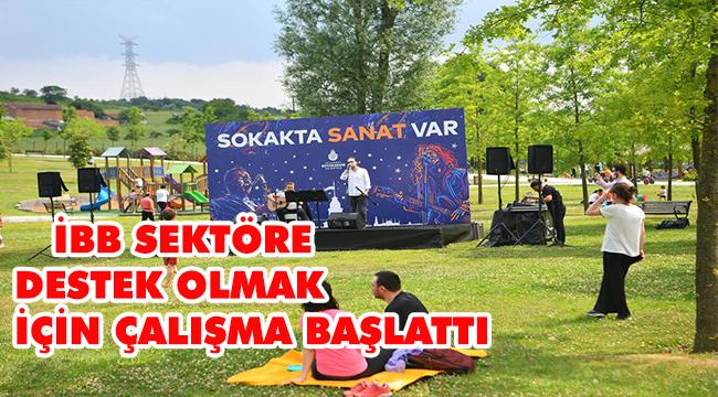 İBB’DEN KÜLTÜR SANAT SEKTÖRÜNE DESTEK