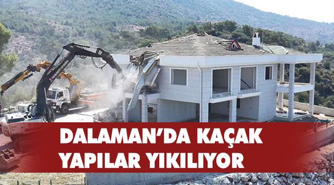 DALAMAN'DA YIKIM BAŞLADI