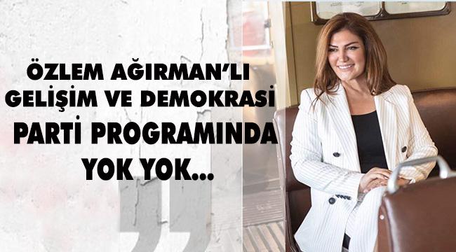 GELİŞİM VE DEMOKRASİ PARTİSİ BENDE VARIM DEDİ