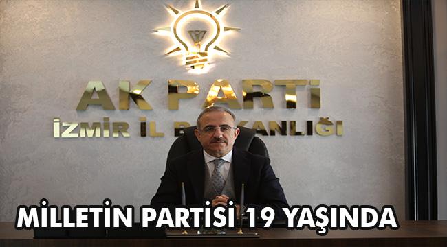 İzmir İl Başkanı Kerem Ali Sürekli'den AK Parti'nin 19. kuruluş yıl dönümü mesajı