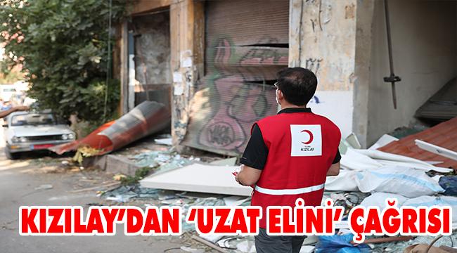 Kızılay’dan Beyrut için “uzat elini” çağrısı