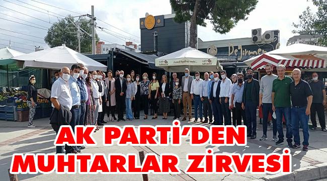 AK Parti Çiğli'den muhtarlar zirvesi 