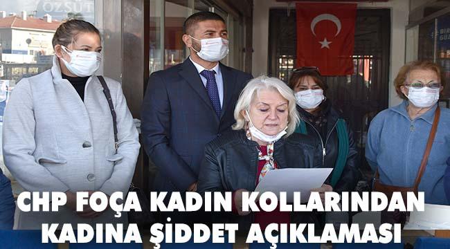 CHP Foça İlçe Başkanlığı Kadın Kollarından Basın Açıklaması