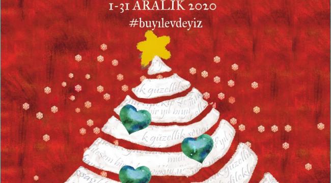 8. Alaçatı Yeni Yıl Şenliği, Aralık Ayı Boyunca Evinizin Sıcaklığında Sizlerle