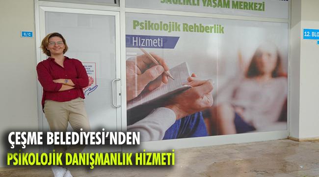 Çeşme Belediyesi  Psikolojik Danışma Merkezi hizmete başladı!