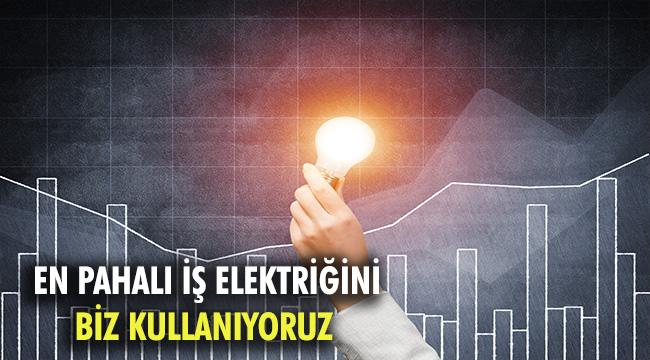 Ev elektriğinde 4, işyeri elektriğinde 1. sıradayız