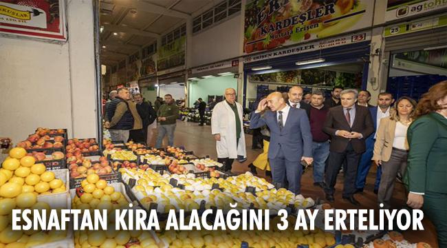 İzmir Büyükşehir Belediyesi esnaftan kira alacağını 3 ay erteliyor