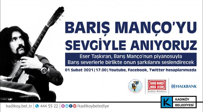 BARIŞ MANÇO ANISINA DÜZENLENEN KONSER EVİNİZE GELİYOR