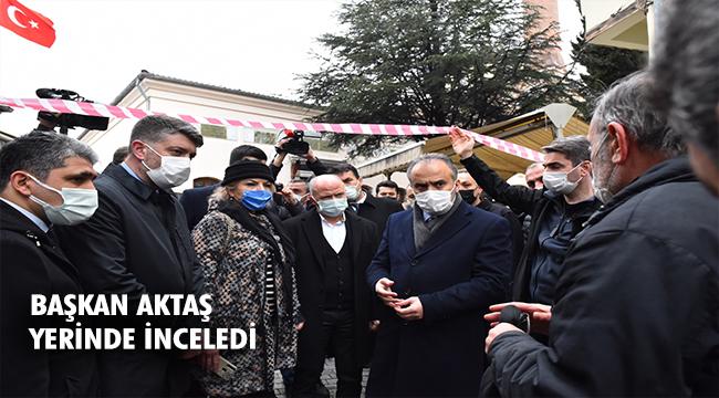 Başkan Aktaş, toprak kaymasının yaşandığı bölgeyi inceledi