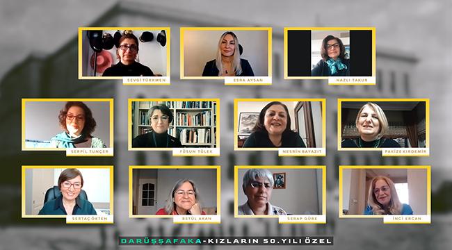 DARÜŞŞAFAKA, KIZLARININ 50. YILINI KUTLUYOR!