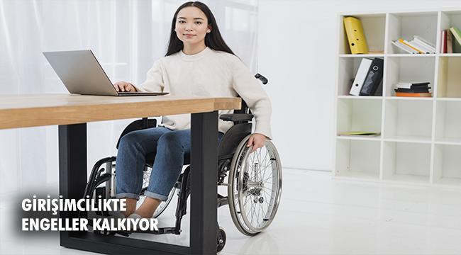 Kendi işini kurmak isteyen engellilere 65 bin TL destek