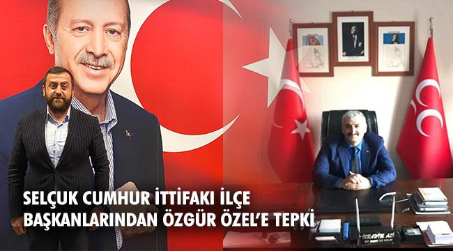 &#039;&#039;Özel’e Cumhur İttifakı ilçe Başkanları olarak hadi oradan diyoruz&#039;&#039;