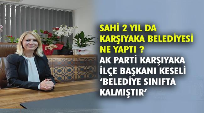 KARŞIYAKA BELEDİYESİ SINIFTA KALDI