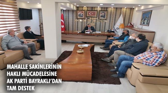 Trafo istemeyen Adalet Mahalle sakinlerinden, AK Parti Bayraklı’ya teşekkür ziyareti